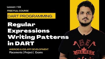 Regular Expressions Writing Patterns in DART || Lesson 15 || DART Programming ||