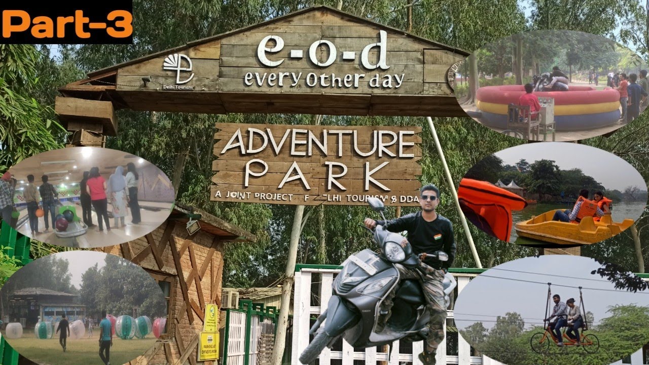 eod-adventure-park-mayur-vihar-pant-vlogs-full-masti-part-3-youtube