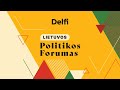 Lietuvos politikos forumas. Kokių sprendimų reikia Lietuvai?