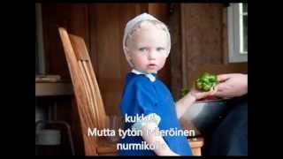 Pieni tytön tylleröinen (Suomen lastenlauluja - Finnish children&#39;s songs)