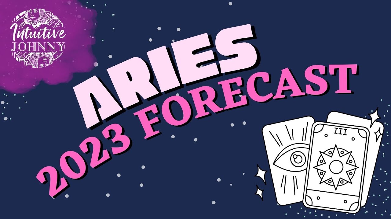 ARIES 2023 Forecast - Don't Forget Yourself - YouTube