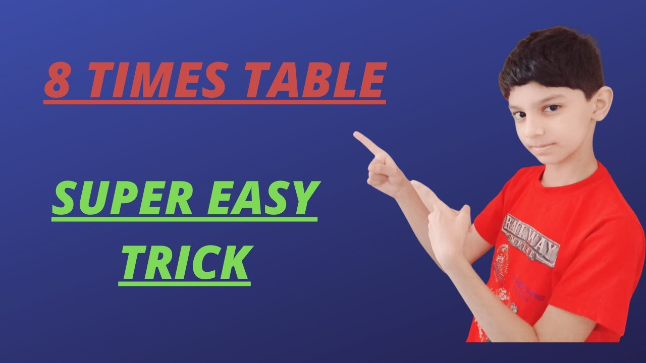 8 times table || tables kaise yad rakhe || easy trick to learn table ...
