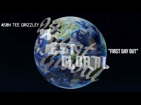 ASBH Tee Grizzley- "First Day Out" (Official Audio)