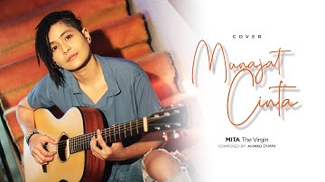 Munajat Cinta by TRIAD - Mita The Virgin (Cover)
