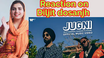 Diljit dosanjh Song JUGNI Reaction | OFFICIAL MUSIC VIDEO | DILJIT DOSANJH X DIAMOND PLATNUMZ