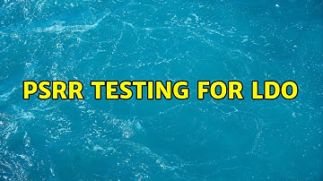 PSRR testing for LDO