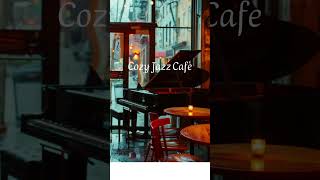 Smooth Jazzpiano at cozy Cafe. #relaxingmusic #cozynights #jazzpiano #beats #cozymusic