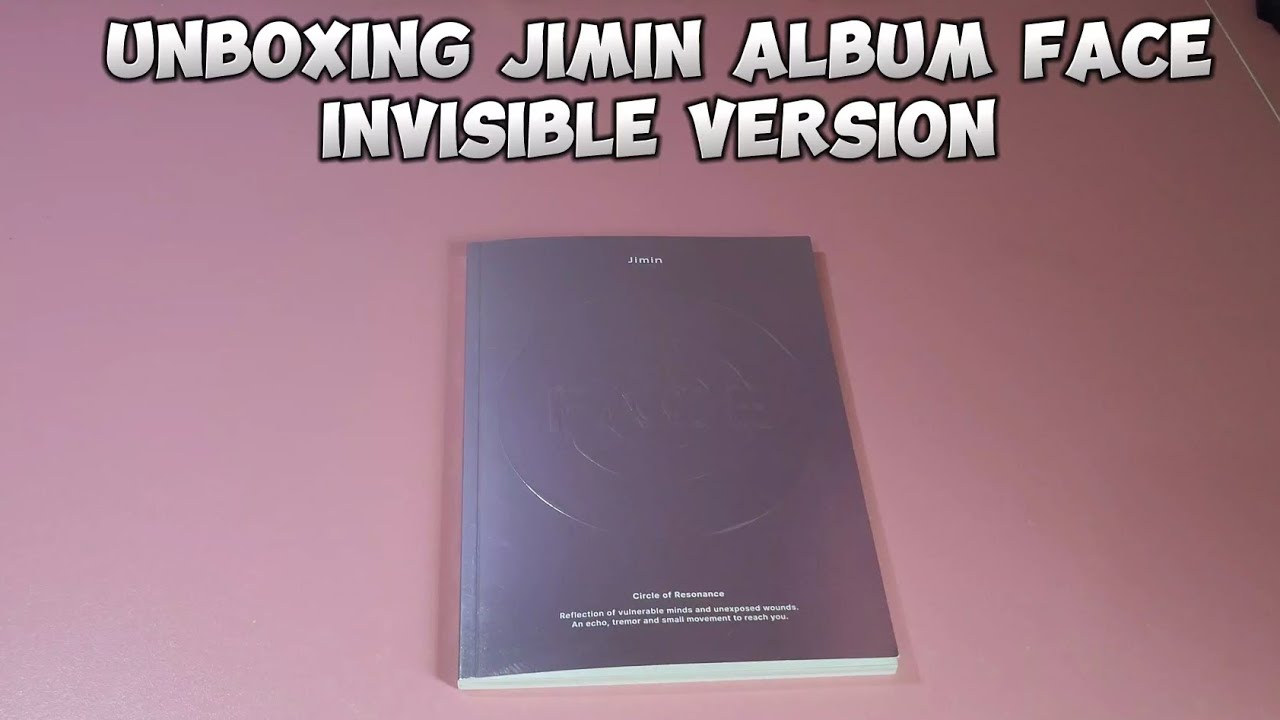 UNBOXING JIMIN ALBUM FACE INVISIBLE VERSION (ASMR) 