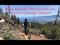 Tahoe Mountain (north) Mountain Bike Climb Followed by Descent on Deveron Connector Trail / MTB / 4K