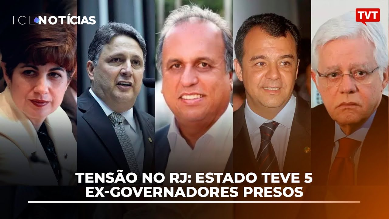 Tensão no RJ: Estado teve 5 ex-governadores presos - YouTube