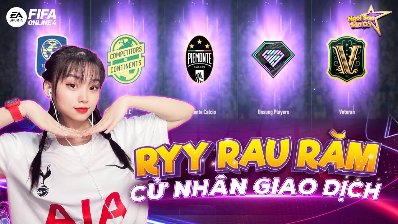 Ryy Rau Răm – Khoảnh Khắc Nhà Sáng Tạo Ngôi Sao Sân Cỏ FIFA Online 4 x @Ryy TV