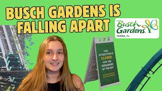 The Modern Day Downfall of Busch Gardens Tampa