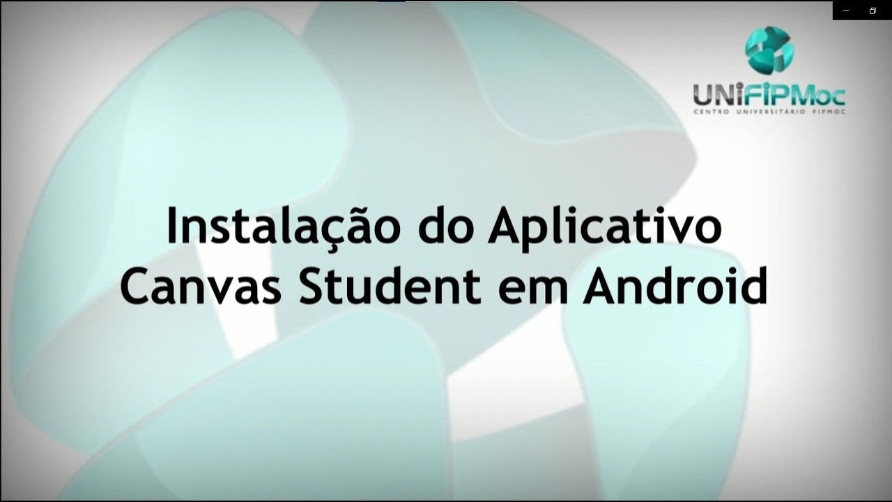 Como fazer Download do Canvas Student | Versão Mobile Android - YouTube