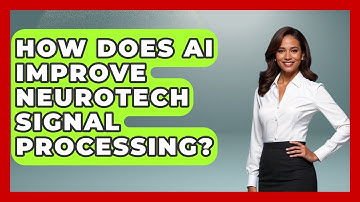 How Does AI Improve Neurotech Signal Processing? - Neurotech Insight Pro