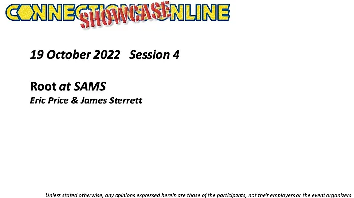 COSh22-4: Root at SAMS (Eric Price & James Sterrett)