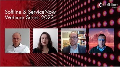 Softline & ServiceNow webinar series 2023