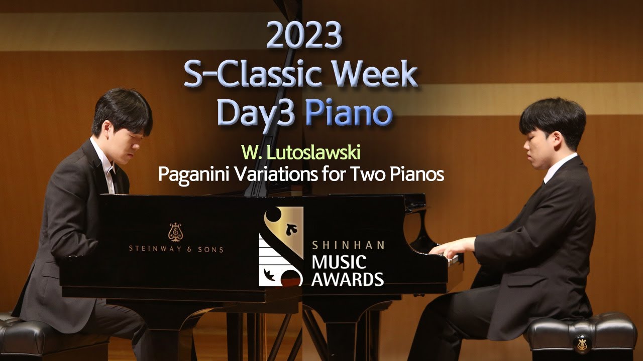 [23 S-Classic Week] 루토스와프스키: 두 대의 피아노를 위한 파가니니 변주 _Pf 최이삭, 손민영