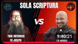 Sola Scriptura: Fr Joseph Suaidan vs @barelyprotestant5365  (Hosted by  @CleavetoAntiquity)