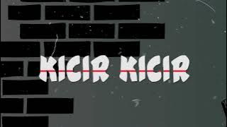Instrumental - Kicir Kicir