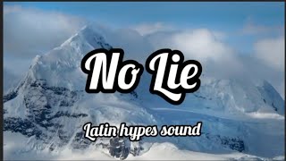 No Lie  Sean Paul (Lyrics)