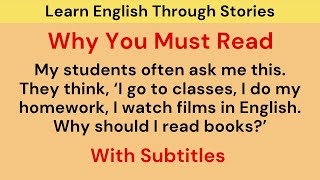 Why you must read in English | Learn English through stories | English podcast