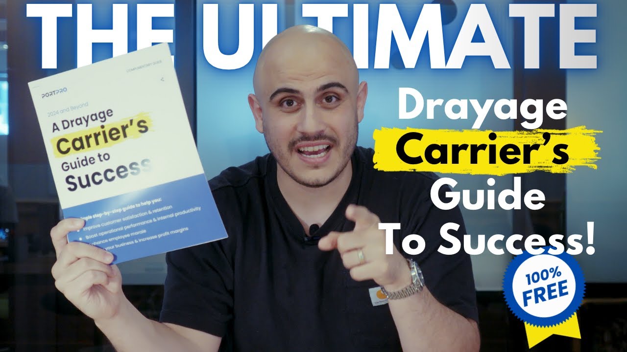 🚛 Unlock Your Drayage Potential: PortPro’s Carrier Guide to Success in 2024! 🚀