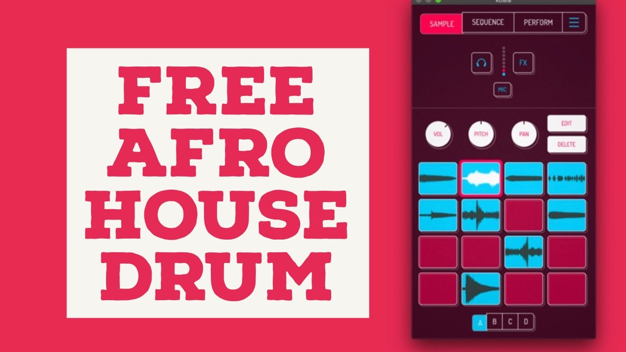 Free Afro House Drum with Koala Sampler YouTube