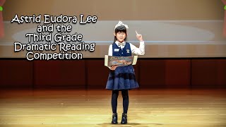 20220309 - Astrid Eudora Lee and the Third Grade Dramatic Reading Competition