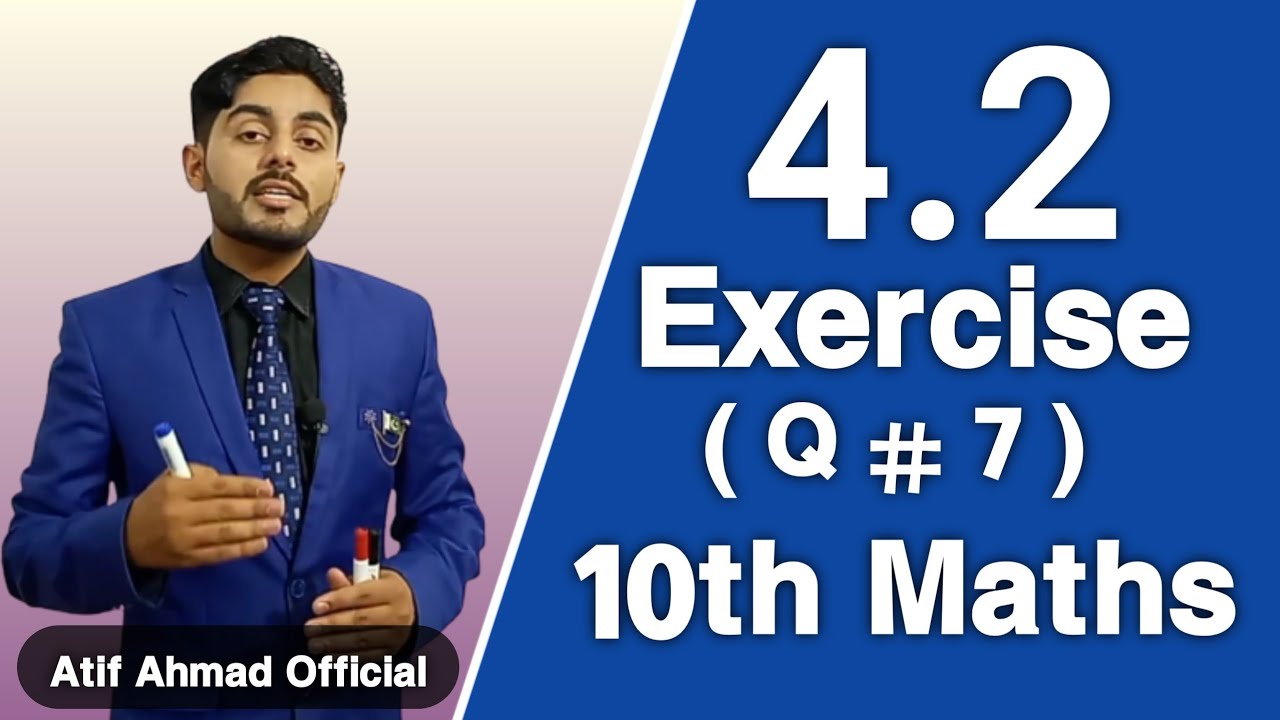 exercise 4 2 class10 maths question 7 chapter 4  atifahmadofficial copy 1080p