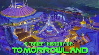 The Convoluted History Of Tomorrowland