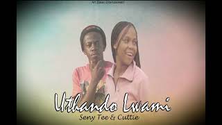 Uthando lwami by Seny Tee & Cuttie