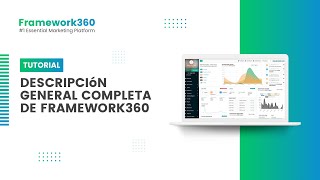 Descripción general completa de Framework360