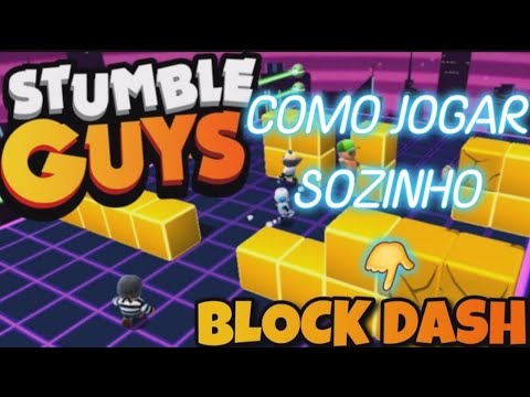 Como jogar block dash sozinho no stumble guys atualizado 2023