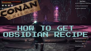 Easy Way To Get Obsidian Tools Weapon Recipe Without Jumping Shortcut - Conan Exiles