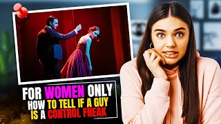 How to Spot a Controlling Man | Signs He’s a Control Freak (For Women Only)