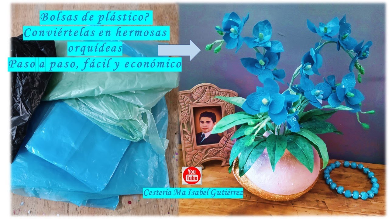 Bolsas de plástico ? Conviértelas en bellas orquídeas muy fácil ! Orchids with plastic bags