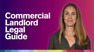 Commercial Landlord Legal Guide: Key Laws & Tenant Rights Explained