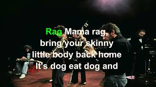 Rag Mama Rag The Band   Lyrics