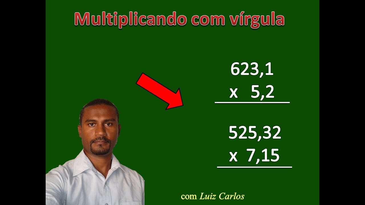 Como Fazer Conta De Multiplicação Com Virgula