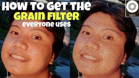 How To Get The Grain Filter Everyone Uses Vsco Tutorial | Itsme Fabie