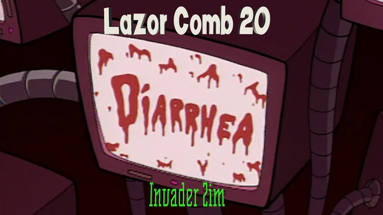 Diarrhea invader zim