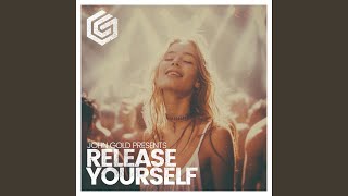 Release Yourself