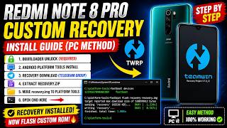 How to Install Custom Recovery (TWRP) on Redmi Note 8 Pro | Step by Step PC Method 2026