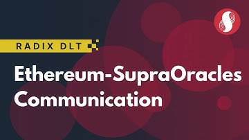How Ethereum and SupraOracles Nodes Communicate | Radix DLT