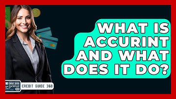 What Is Accurint And What Does It Do? - CreditGuide360.com