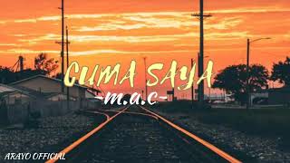 Download Lagu KO MO CARI YANG BAGAIMANA || CUMA SAYA ~M.A.C!!! (Lirik Video) MP3