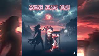 Zaman Akmaz Oldu Official Music