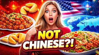10 Foods You Think Are Chinese but Aren't