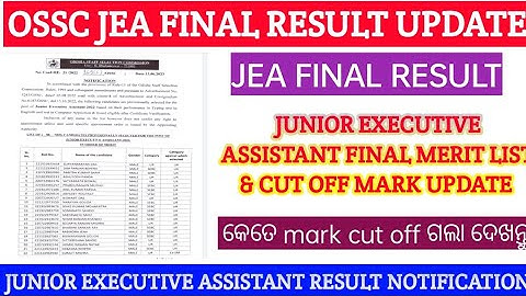 OSSC JUNIOR EXECUTIVE ASSISTANT FINAL RESULT/OSSC JEA RESULTS/OSSC JEA CUT OFF MARK/OSSC JEA RESULT
