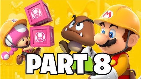 Super Mario Maker 2 - Story Mode Walkthrough Part 8 Plumber of Destiny! (Nintendo Switch)